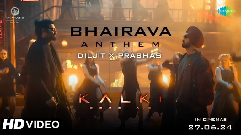 Kalki’s Bhairava Anthem is here! Video inside