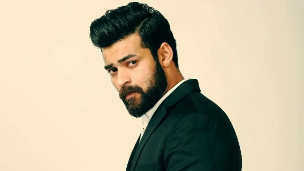 Varun Tej: Karuna Brought Out True Actor in Me